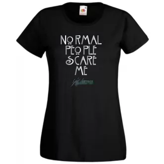   Normal people scare me - American Horror Story - feliratos női rövid ujjú póló