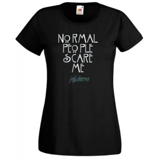 Normal people scare me - American Horror Story - feliratos női rövid ujjú póló