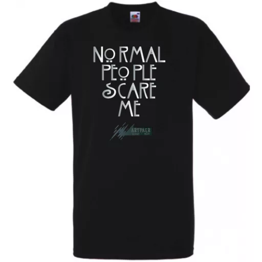 Normal people scare me - Amerikai Históriák kedvelőinek férfi rövid ujjú póló