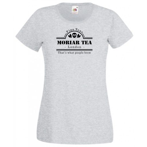 Moriarty - moriar tea szójáték, Sherlock kedvelőknek női rövid ujjú póló