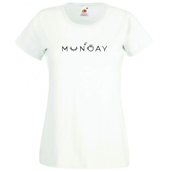 Monday, hétfő, a hét kezdete női rövid ujjú póló