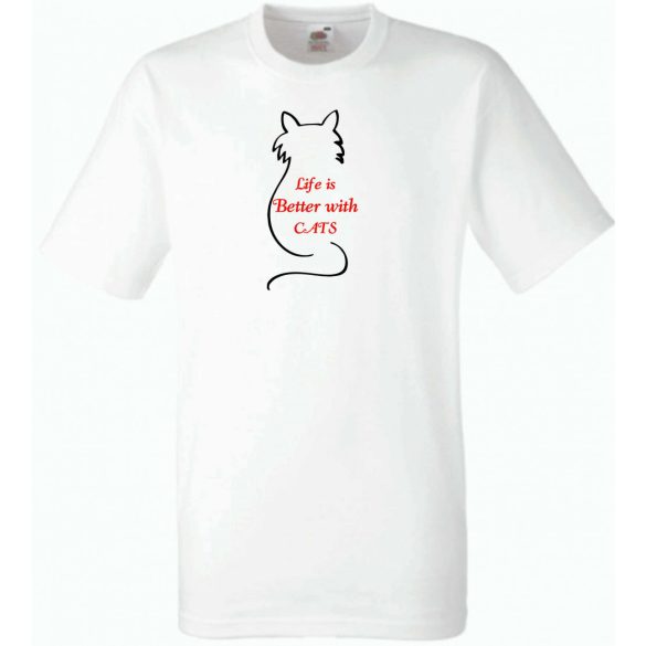 Macskákkal az élet..., life is better férfi rövid ujjú póló