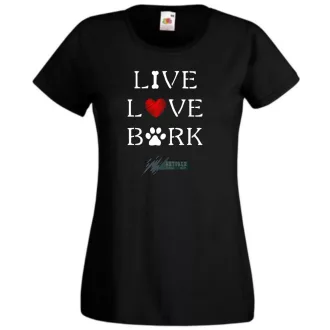   Live Love Bark igazi kötődés, törődés női rövid ujjú póló
