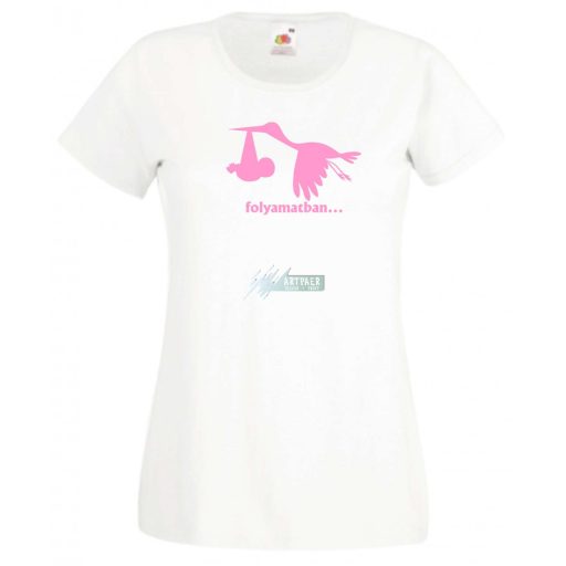 Gólya hozza..., babára várva női rövid ujjú póló