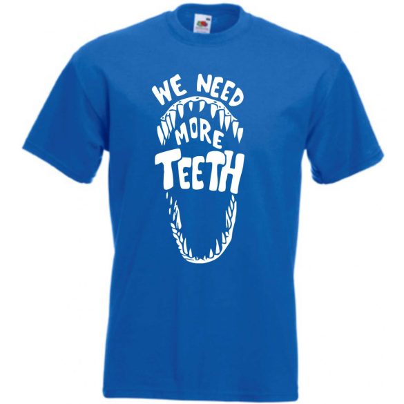 Több fogra van szükségünk - félelmetes dino fogmintás férfi rövid ujjú póló
