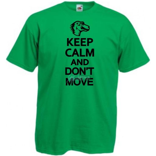 Ne mozdulj, csak nyugi gyerek rövid ujjú póló