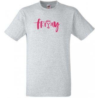   Friday and vine, péntek este egy kis borral... férfi rövid ujjú póló