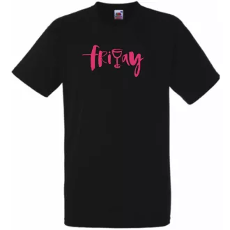   Friday and vine, péntek este egy kis borral... férfi rövid ujjú póló