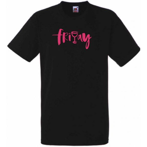 Friday and vine, péntek este egy kis borral... férfi rövid ujjú póló