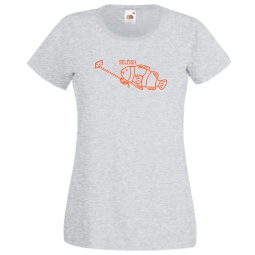 Vicces, Humor selfish - szelfis női rövid ujjú póló