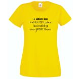 A Komfort zóna egy olyan hely... női rövid ujjú póló