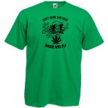 Don't drink and drive... vicces mintás férfi rövid ujjú póló