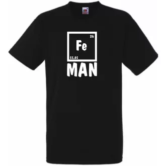   Fe man - Vas ember feliratú póló férfi rövid ujjú póló
