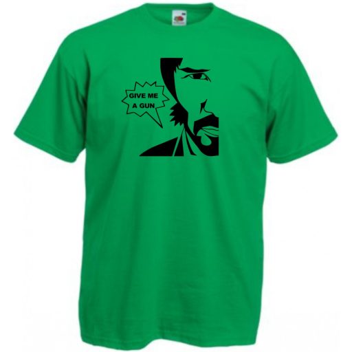 John W Give me a gun, Adj nekem egy ... - mintás férfi rövid ujjú póló