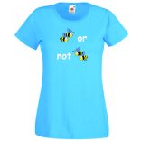 Humor, 2 bees or not 2 bees női rövid ujjú póló