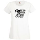 John W - ha nem hiszed, hogy lelkük van... női rövid ujjú póló