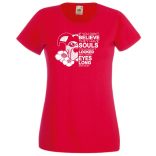 John W - ha nem hiszed, hogy lelkük van... női rövid ujjú póló