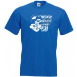 Ha nem hiszed, hogy a kutyáknak lelkük van... John W férfi rövid ujjú póló