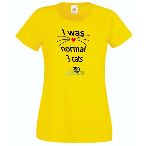 Vicces, Három macskával ezelőtt még normális voltam, macskaszeretőknek, macskatulajdonosoknak női rövid ujjú póló