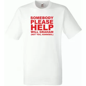   Valaki kérem segítsen, Somebody please help - Hannibal férfi rövid ujjú póló