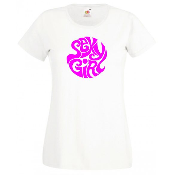 Sexy girl, szexi csaj női rövid ujjú póló