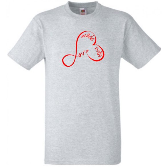 Made with love, szeretettel készítve férfi rövid ujjú póló