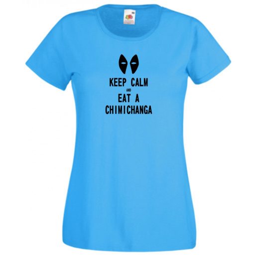 Keep calm and eat chimichanga női rövid ujjú póló