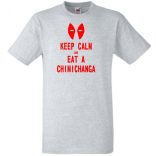 Keep calm and eat a chimichanga férfi rövid ujjú póló