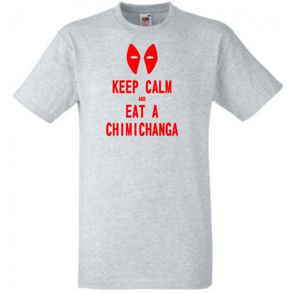 Keep calm and eat a chimichanga férfi rövid ujjú póló