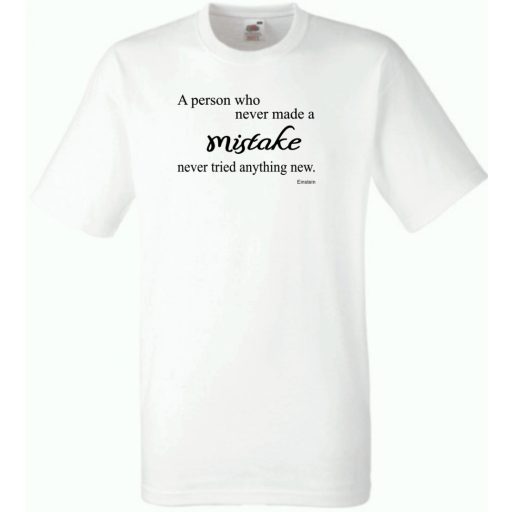 Aranyköpés, Einstein, Az, aki sosem hibázott... férfi rövid ujjú póló