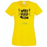 Vicces, don't stress meow, ne izgulj, ne stresszelj - cicakedvelőknek női rövid ujjú póló