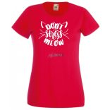 Vicces, don't stress meow, ne izgulj, ne stresszelj - cicakedvelőknek női rövid ujjú póló