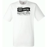 I am not anti-social férfi rövid ujjú póló