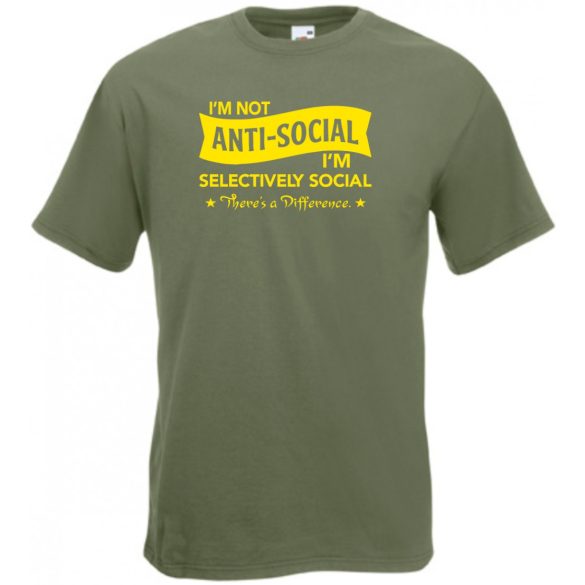 I am not anti-social férfi rövid ujjú póló