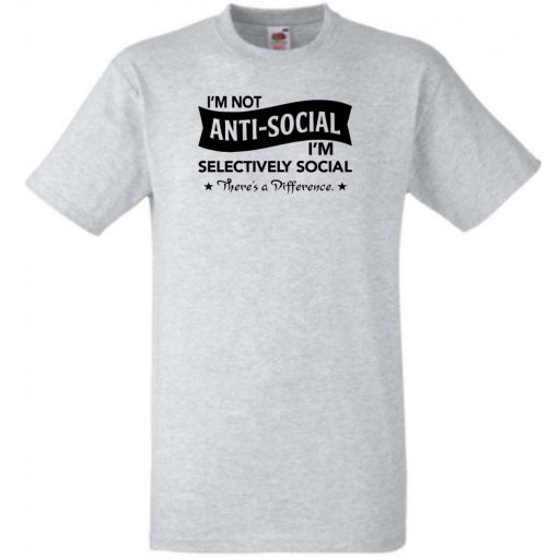 I am not anti-social férfi rövid ujjú póló