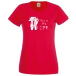 Balett cipellők, balett, tánc az élet női rövid ujjú póló