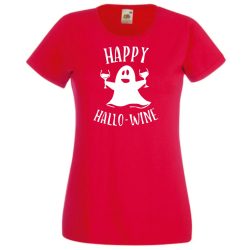   Happy Hallo - wine, vicces Halloween-i minta női rövid ujjú póló