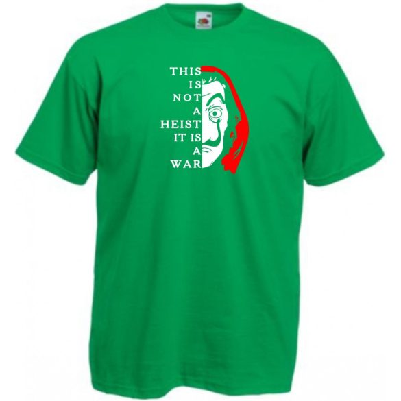 Pénzrablás, money, bella chiao férfi rövid ujjú póló