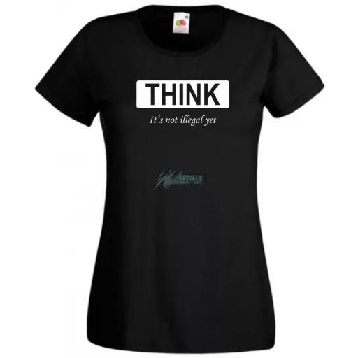 Think... Gondolkozz... vicces, motívációs női rövid ujjú póló