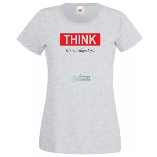 Think... Gondolkozz... vicces, motívációs női rövid ujjú póló