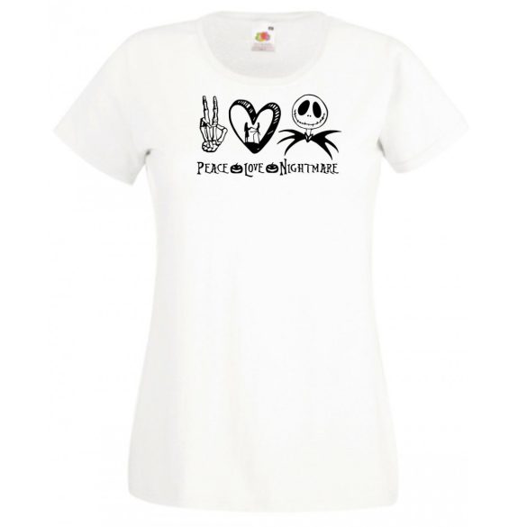 béke, szeretet és rémálom női rövid ujjú póló