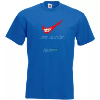   Humoros, Just kidding, csak viccel... férfi rövid ujjú póló