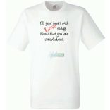 Fill your heart - gondolatok férfi rövid ujjú póló