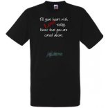 Fill your heart - gondolatok férfi rövid ujjú póló