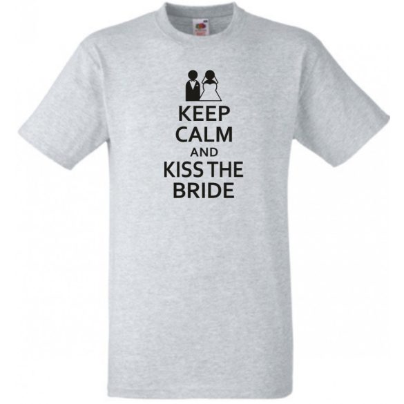 Keep Calm and Kiss the Bride férfi rövid ujjú póló