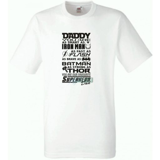 Apa az én Szuperhősöm, angol gyerek rövid ujjú póló