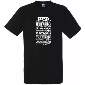 Apa az én Szuperhősöm -B gyerek rövid ujjú póló