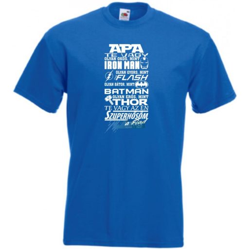 Apa az én Szuperhősöm -B férfi rövid ujjú póló