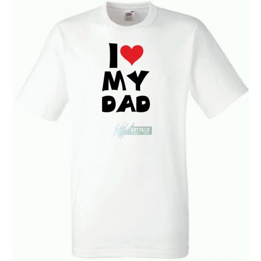 I Love My DAD gyerek rövid ujjú póló