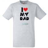 I Love My DAD gyerek rövid ujjú póló